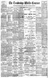 Kent & Sussex Courier Wednesday 12 February 1902 Page 1