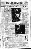 Kent & Sussex Courier Friday 30 March 1956 Page 1