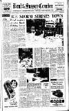 Kent & Sussex Courier Friday 10 August 1956 Page 1