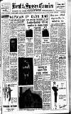Kent & Sussex Courier Friday 21 March 1958 Page 1