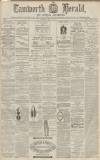 Tamworth Herald Saturday 07 May 1870 Page 1