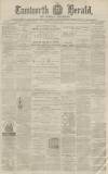 Tamworth Herald Saturday 13 January 1872 Page 1