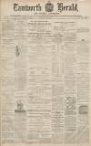 Tamworth Herald Saturday 13 April 1872 Page 1