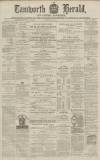 Tamworth Herald Saturday 11 May 1872 Page 1