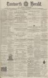 Tamworth Herald Saturday 11 January 1873 Page 1