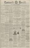 Tamworth Herald Saturday 02 August 1873 Page 1