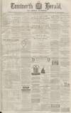 Tamworth Herald Saturday 04 October 1873 Page 1