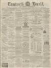 Tamworth Herald Saturday 28 February 1874 Page 1