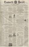 Tamworth Herald Saturday 28 November 1874 Page 1