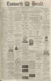 Tamworth Herald Saturday 31 July 1875 Page 1