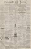 Tamworth Herald Saturday 08 July 1876 Page 1