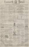 Tamworth Herald Saturday 15 July 1876 Page 1