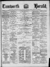 Tamworth Herald Saturday 15 February 1879 Page 1