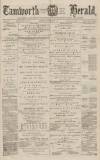 Tamworth Herald Saturday 28 February 1880 Page 1