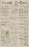 Tamworth Herald Saturday 02 July 1881 Page 1