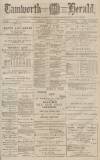 Tamworth Herald Saturday 21 January 1882 Page 1