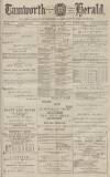 Tamworth Herald Saturday 28 January 1882 Page 1