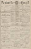 Tamworth Herald Saturday 25 March 1882 Page 1