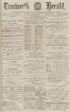 Tamworth Herald Saturday 02 December 1882 Page 1