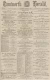 Tamworth Herald Saturday 04 December 1886 Page 1
