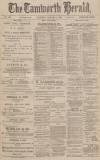 Tamworth Herald Saturday 08 January 1898 Page 1