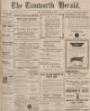 Tamworth Herald Saturday 13 June 1914 Page 1