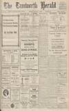 Tamworth Herald Saturday 18 February 1928 Page 1