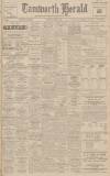 Tamworth Herald Saturday 07 April 1945 Page 1
