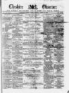Cheshire Observer Saturday 24 January 1863 Page 1