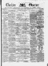 Cheshire Observer Saturday 21 February 1863 Page 1