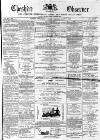 Cheshire Observer Saturday 07 August 1869 Page 1