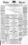 Cheshire Observer Saturday 09 October 1869 Page 1