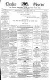 Cheshire Observer Saturday 12 March 1870 Page 1