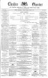 Cheshire Observer Saturday 23 April 1870 Page 1