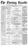Daily Gazette for Middlesbrough Friday 15 July 1870 Page 1