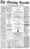 Daily Gazette for Middlesbrough Saturday 30 July 1870 Page 1