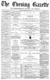 Daily Gazette for Middlesbrough Wednesday 03 August 1870 Page 1