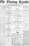 Daily Gazette for Middlesbrough Monday 29 August 1870 Page 1