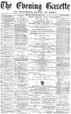 Daily Gazette for Middlesbrough Wednesday 02 November 1870 Page 1