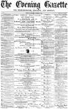 Daily Gazette for Middlesbrough Tuesday 08 November 1870 Page 1