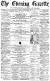 Daily Gazette for Middlesbrough Saturday 03 December 1870 Page 1