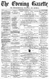Daily Gazette for Middlesbrough Tuesday 13 December 1870 Page 1