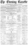Daily Gazette for Middlesbrough Wednesday 21 December 1870 Page 1