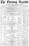 Daily Gazette for Middlesbrough Wednesday 28 December 1870 Page 1