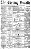 Daily Gazette for Middlesbrough Tuesday 10 January 1871 Page 1