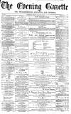 Daily Gazette for Middlesbrough Wednesday 11 January 1871 Page 1