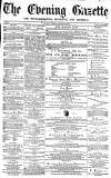 Daily Gazette for Middlesbrough Saturday 28 January 1871 Page 1
