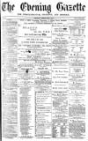 Daily Gazette for Middlesbrough Wednesday 05 July 1871 Page 1