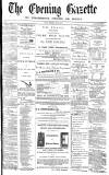 Daily Gazette for Middlesbrough Friday 28 July 1871 Page 1