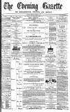 Daily Gazette for Middlesbrough Saturday 21 October 1871 Page 1